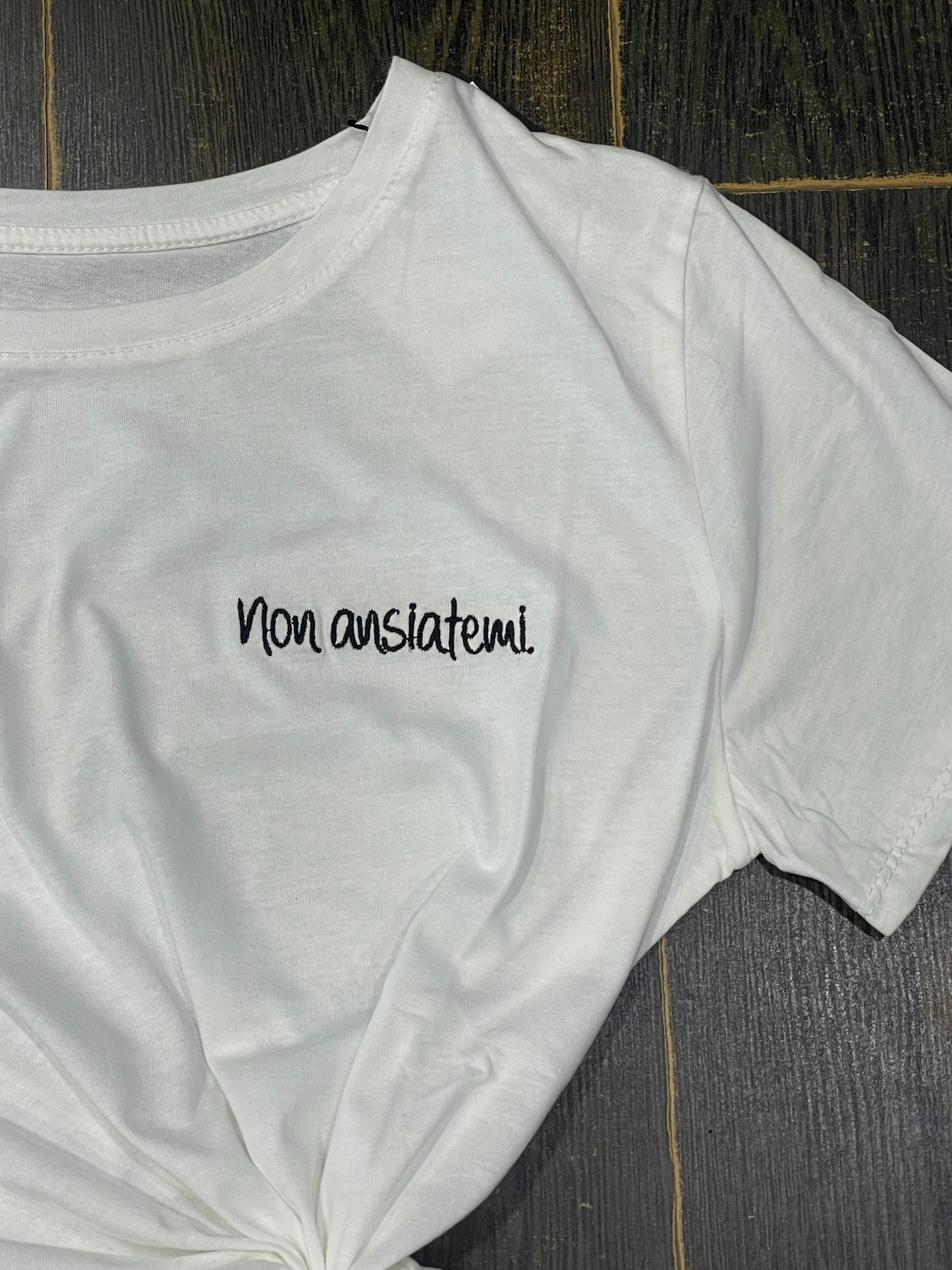 T-shirt non ansiatemi