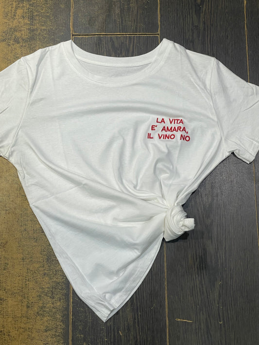 T-shirt la vita è amara il vino no